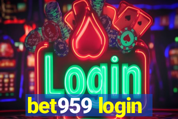 bet959 login